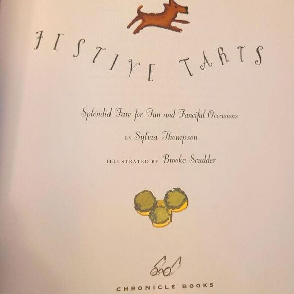 Festive Tarts Cookbook Sylvia Thompson Hardbound Sweet And Savory Recipes - Picture 4 of 13